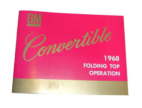 Rubber The Right Way - Convertible Top Instruction Manual