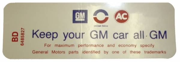 Rubber The Right Way - Air Cleaner Decal - "Keep your GM car all GM" - 455-4V