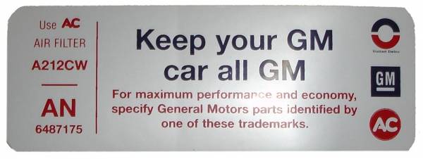 Rubber The Right Way - Air Cleaner Decal - "Keep your GM car all GM" - Gran Sport 350