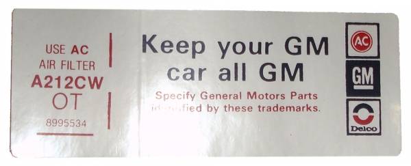 Rubber The Right Way - Air Cleaner Decal - "Keep your GM car all GM" -  350