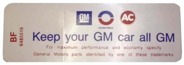 Rubber The Right Way - Air Cleaner Decal - "Keep your GM car all GM" - 350-2V With Heavy Duty Filter