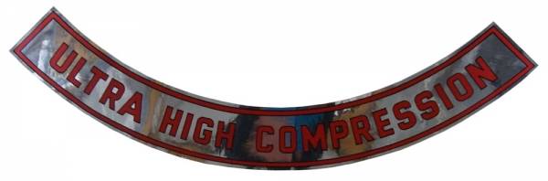 Rubber The Right Way - "Ultra High Compression" Air Cleaner Decal