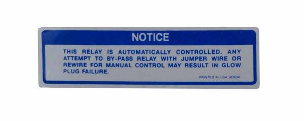 Rubber The Right Way - Diesel Glow Plug Caution Decal