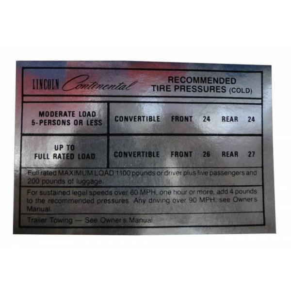 1966-67 Lincoln Continental Convertible Restoration Parts Tire Pressure Decal - Part #DL0022.