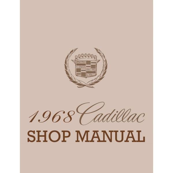 1968 Cadillac Shop Manual - Part #DPRGM-44-68SM.