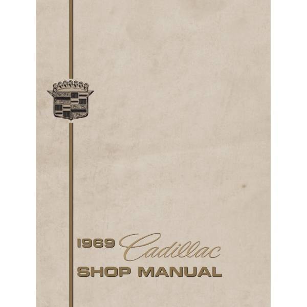 1969 Cadillac Shop Manual - Part #DPRGM-45-69SM.