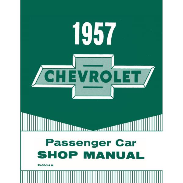 1957 Chevy Car Shop Manual - Part #DPRGM-59-57SM.