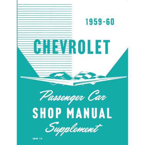 1959-60 Chevy Car Shop Manual - Part #DPRGM-60-59SM.