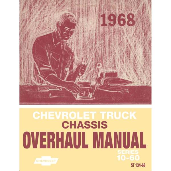 1968 Chevrolet Truck Chassis Overhaul Manual (Series 10-60) - Part #DPRGM-83-68TOM.