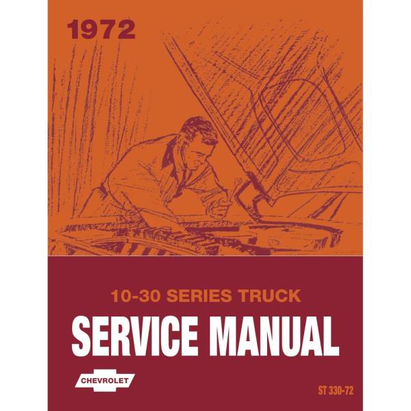 1972 Chevy 10-30 Series Truck / Suburban / Blazer Service Manual - Part #DPRGM-87-72TSM.
