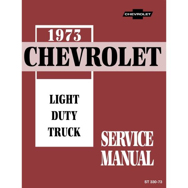 1973 Chevrolet Truck / Suburban / Blazer Service Manual - Part #DPRGM-88-73TSM.