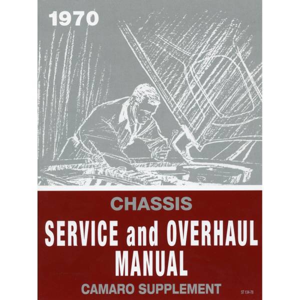 1970 Camaro Chassis Service and Overhaul Manual Supplement -Part #DPRGM-67-70SOM-SUP.
