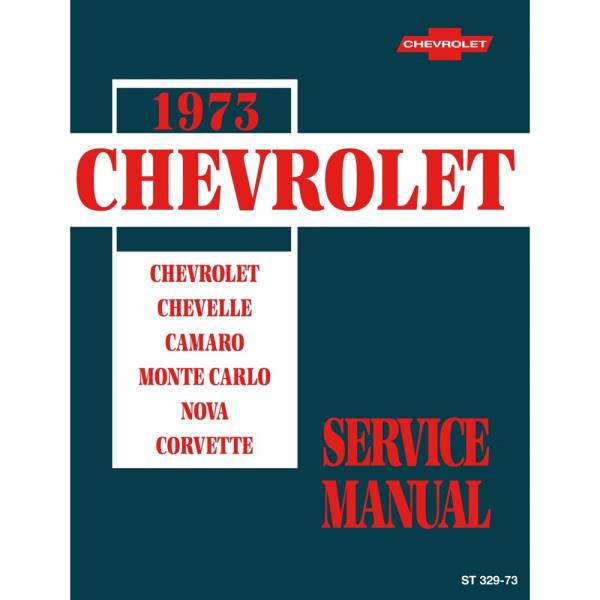 1973 Chevrolet Service Manual - Part #DPRGM-70-73SM.