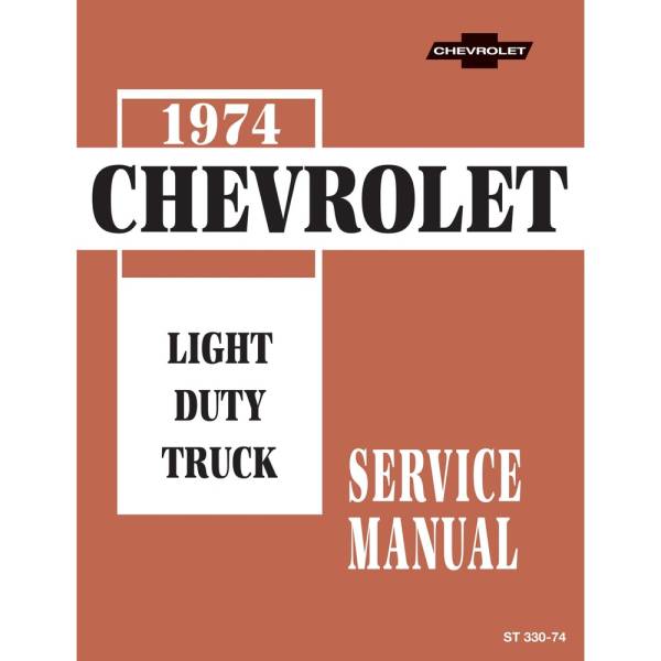 1974 Chevrolet Truck & Blazer Service Manual - Part #DPRGM-153-74TSM.