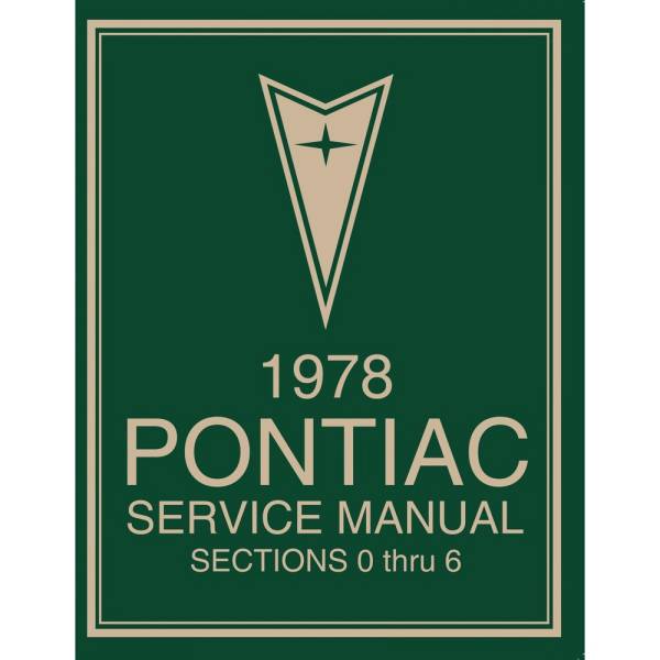 1978 Pontiac Service Manual - 2 Vol Set (Print) - Part #DPRGM-173-78SM.