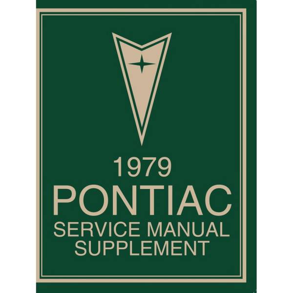 1979 Pontiac Service Manual Supplement (Print) - Part #DPRGM-173-79SM-SUP.