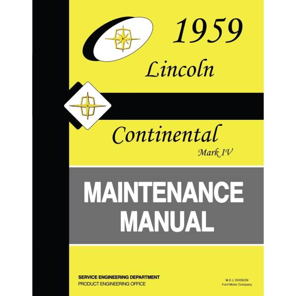 1959 Lincoln Maintenance Manual (Print) - Part #DPRF-58-59MM.