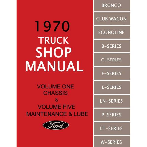 1970 Ford Truck, Van & Bronco Shop Manual - 5 Volume (Print) - Part #DPRF-96-70TSM.