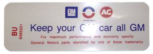 1970 - Decals - Rubber The Right Way - Air Cleaner Decal - "Keep your GM car all GM" - GS 350/400 With Heavy Duty Filter