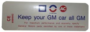 1971 - Decals - Rubber The Right Way - "Keep Your GM All GM" Air Cleaner Decal - 6 Cylinder