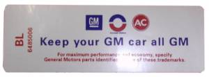 1969 - Decals - Rubber The Right Way - "Keep Your GM All GM" Air Cleaner Decal - Riviera With Heavy Duty Filter
