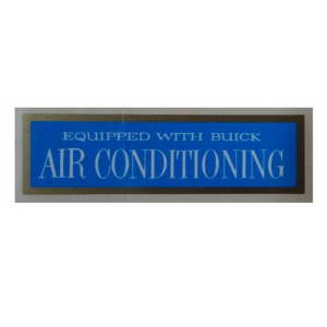 1959 - Decals - Rubber The Right Way - "Equipped With Buick Air Conditioning" Window Decal