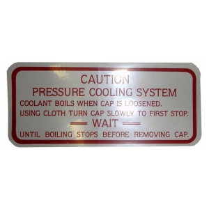 1961 - Decals - Rubber The Right Way - Cooling System Caution Decal