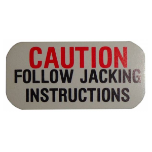 1962 - Decals - Rubber The Right Way - Jack Base "Caution" Tag