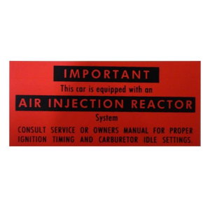 1967 - Decals - Rubber The Right Way - California Air Injector Reactor Decal