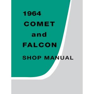 1964 Mercury Comet & Ford Mustang / Falcon / Ranchero Shop Manual - Part #DPRF-32-64SM.