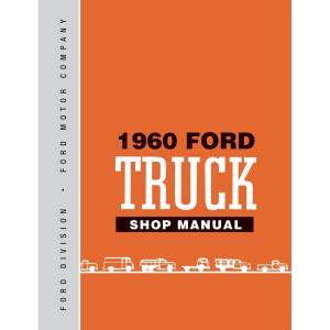 1960 Ford Truck Shop Manual - Part #DPRF-88-60TSM.
