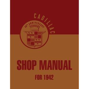 1942 Cadillac Shop Manual - Part #DPRGM-28-42SM.