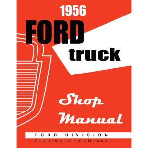 1956 Ford Truck Shop Manual (Print) - Part #DPRF-84-56TSM.